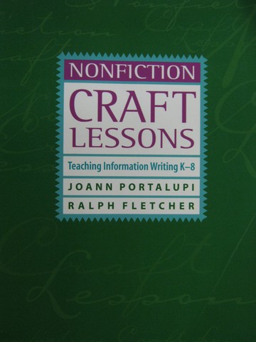 (image for) Nonfiction Craft Lessons Teaching Information Writing K-8 (P)