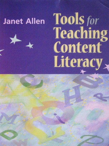 (image for) Tools for Teaching Content Literacy (P) by Janet Allen