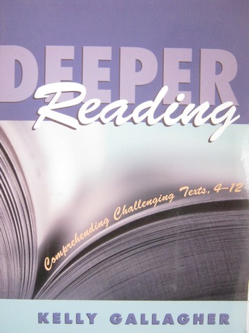 (image for) Deeper Reading Comprehending Challenging Texts 4-12 (P)