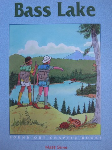 Sound Out Chapter Books 2 Bass Lake (P) by Matt Sims (image for) Sound Out Chapter Books 2 Bass Lake (P) by Matt Sims