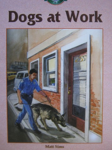 (image for) Sound Out Chapter Books 6 Dogs at Work (P) by Matt Sims
