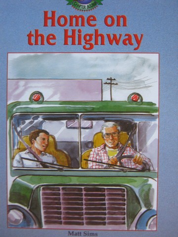 (image for) Sound Out Chapter Books 6 Home on the Highway (P) by Matt Sims