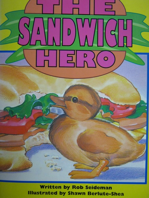 (image for) Literacy 2000 Satellites The Sandwich Hero (P) by Rob Seideman
