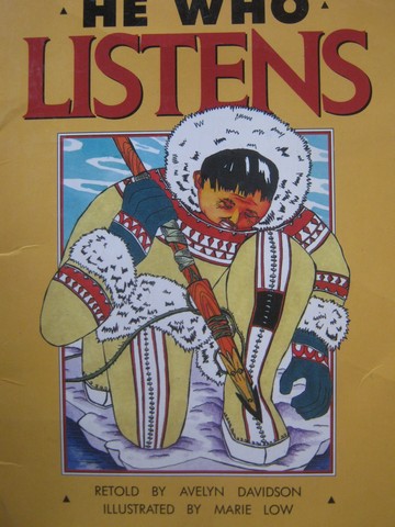(image for) Literacy Tree He Who Listens (P) by Avelyn Davidson