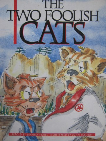 (image for) Literacy Tree The Two Foolish Cats (P) by Leanna Traill