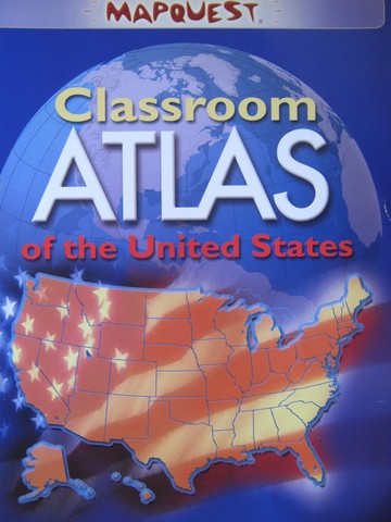 (image for) MapQuest Classroom Atlas of the United States (P)