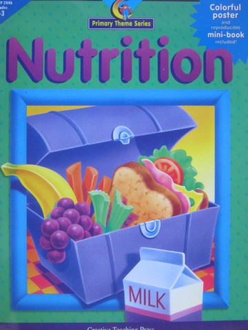 (image for) Nutrition Primary Theme Series Grades 1-3 (P) by Kato & Graves