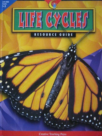 (image for) Life Cycles Resource Guide Grades 1-3 (P) by Marilyn Marks