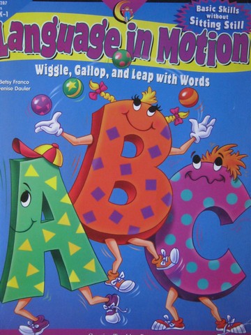 (image for) Language in Motion Grades PreK-1 (P) by Franco & Dauler