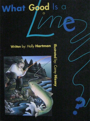 (image for) Homeplay What Good Is a Line? (P) by Holly Hartman