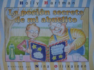 (image for) Homeplay La pocion secreta de mi abuelito (P) by Holly Hartman