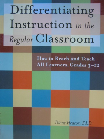 (image for) Differentiating Instruction in the Regular Classroom 3-12 (P)