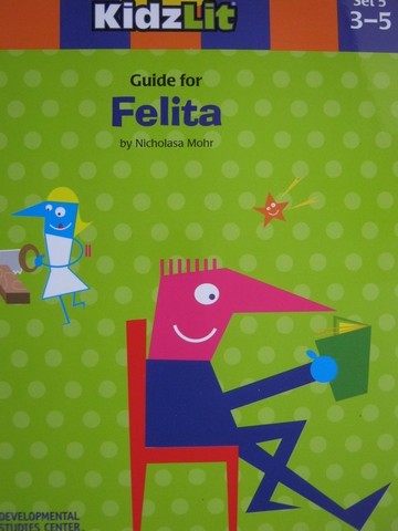 (image for) AfterSchool KidzLit Guide for Felita (P) by Nicholasa Mohr