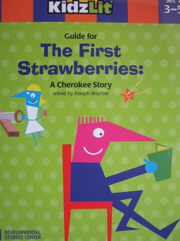 (image for) AfterSchool KidzLit Guide for The First Strawberries (P)