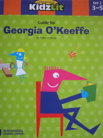 (image for) AfterSchool KidzLit Guide for Georgia O'Keeffe (P) by Venezia