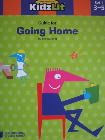(image for) AfterSchool KidzLit Guide for Going Home (P) by Eve Bunting