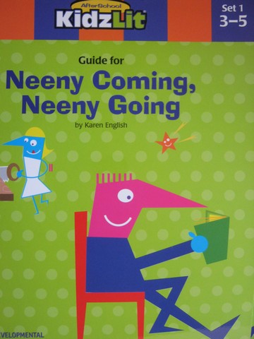 (image for) AfterSchool KidzLit Guide for Neeny Coming Neeny Going (P)