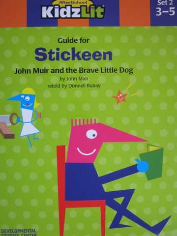 (image for) AfterSchool KidzLit Guide for Stickeen (P) by John Muir