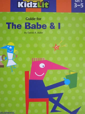 (image for) AfterSchool KidzLit Guide for The Babe & I (P) by David A. Adler
