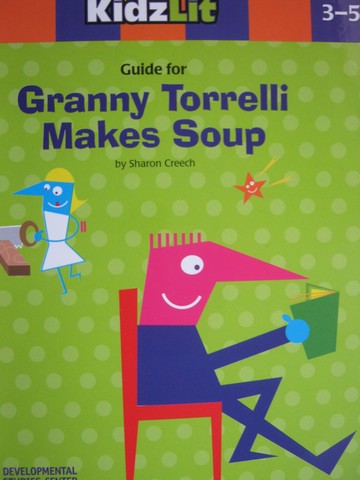 (image for) AfterSchool KidzLit Guide for Granny Torrelli Makes Soup (P)