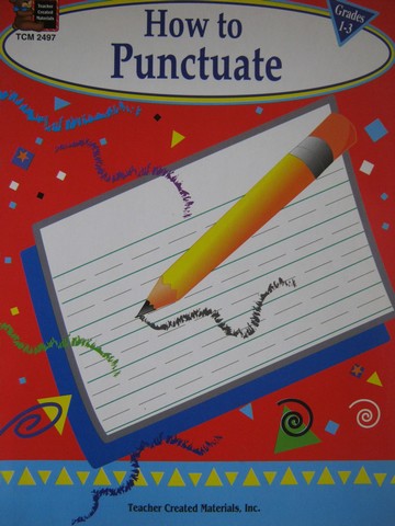 (image for) How to Punctuate Grades 1-3 (P) by Wally, Levin, & Coan