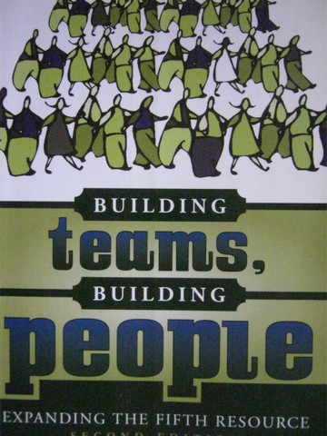 Building Teams Building People 2nd Edition (P) by Harvey, (image for) Building Teams Building People 2nd Edition (P) by Harvey,