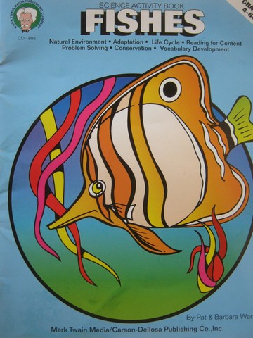 (image for) Science Activity Book Fishes Grades 4-8+ (P) by Ward