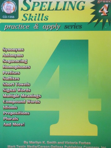 (image for) Practice & Apply Series 4 Spelling Skills (P) by Smith & Forbes