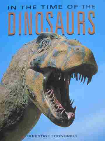 (image for) Discovery Links In the Time of the Dinosaurs (P) by Economos