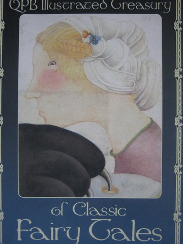 QPB Illustrated Treasury of Classic Fairy Tales (P) by Marshall (image for) QPB Illustrated Treasury of Classic Fairy Tales (P) by Marshall