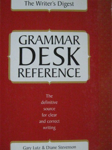 (image for) Grammar Desk Reference (Binder) by Lutz & Stevenson