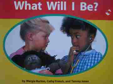 (image for) Early Connections What Will I Be? (P) by Burton, French, & Jones