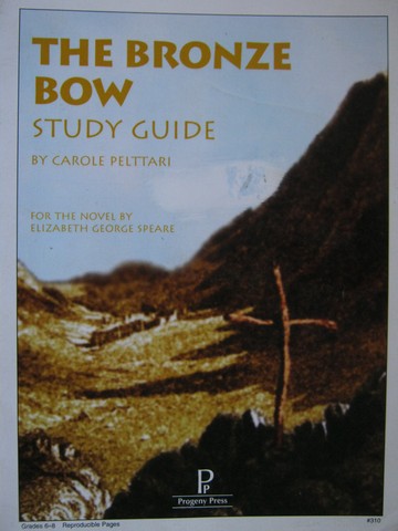 (image for) Bronze Bow Study Guide (P) by Carole Pelttari - Click Image to Close
