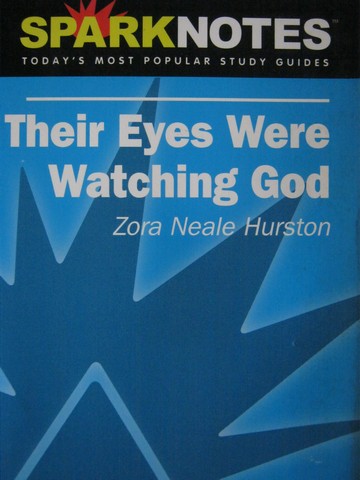 (image for) SparkNotes Their Eyes Were Watching God (P) by Natchez, - Click Image to Close