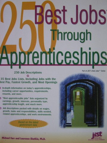 250 Best Jobs Through Apprenticeships (P) by Farr & Shatkin (image for) 250 Best Jobs Through Apprenticeships (P) by Farr & Shatkin