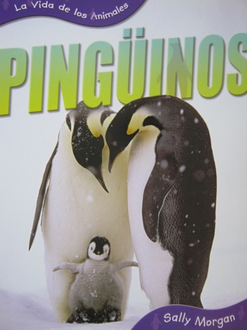 (image for) La Vida de los Animales Pinguinos (P) by Sally Morgan