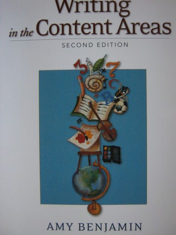 (image for) Writing in the Content Areas 2nd Edition (P) by Amy Benjamin