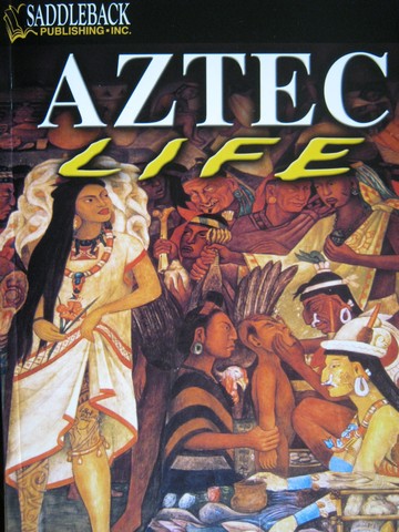 Aztec Life (P) by John D. Clare (image for) Aztec Life (P) by John D. Clare