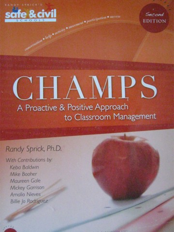 (image for) CHAMPs A Proactive & Positive Approach 2nd Edition (P) by Sprick