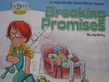 (image for) Joy Berry Classics Help Me Be Good about Breaking Promises (P)