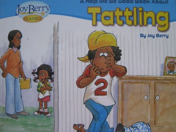 (image for) Joy Berry Classics Helo Me Be Good about Tattling (P)