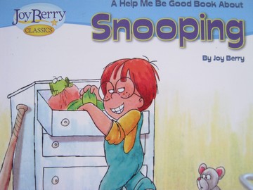 (image for) Joy Berry Classics Help Me Be Good about Snooping (P)