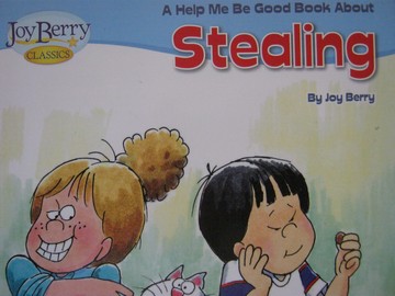 (image for) Joy Berry Classics Help Me Be Good about Stealing (P)
