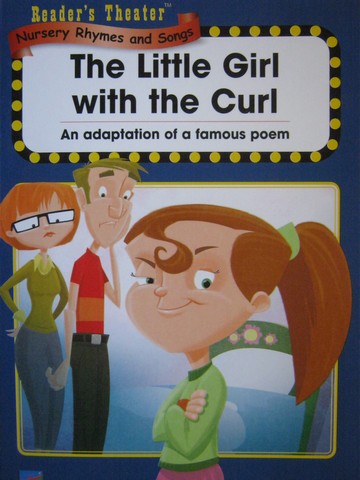 (image for) Reader's Theater The Little Girl with the Curl (P) by Blane