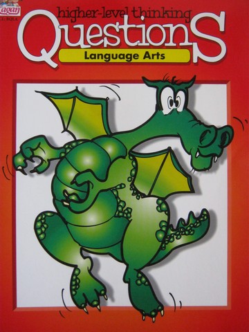 (image for) Higher-Level Thinking Questions Language Arts (P) by Chapman, Kagan, Vincent,