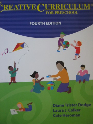 (image for) Creative Curriculum for Preschool 4th Edition (P) by Dodge,