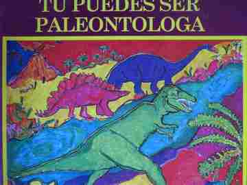 (image for) Tu puedes ser Paleontologa (P) by Diane Gabriel & Judith Cohen
