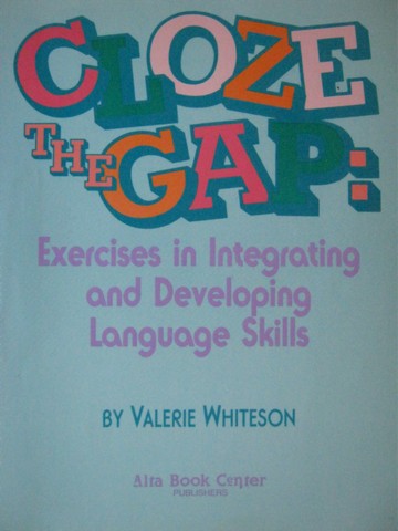 (image for) Cloze the Gap Exercises in Integrating & Developing Language (P)