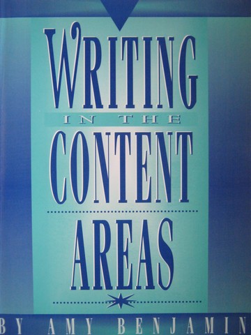 (image for) Writing in the Content Areas (P) by Amy Benjamin
