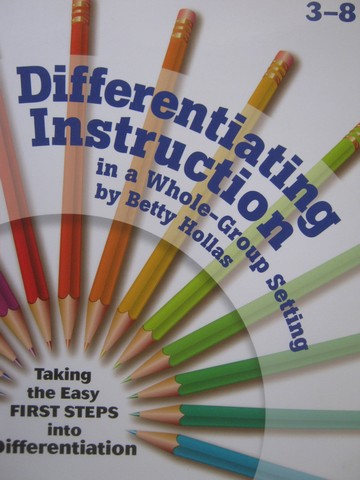 Differentiating Instruction in a Whole-Group Setting 3-8 (P) (image for) Differentiating Instruction in a Whole-Group Setting 3-8 (P)